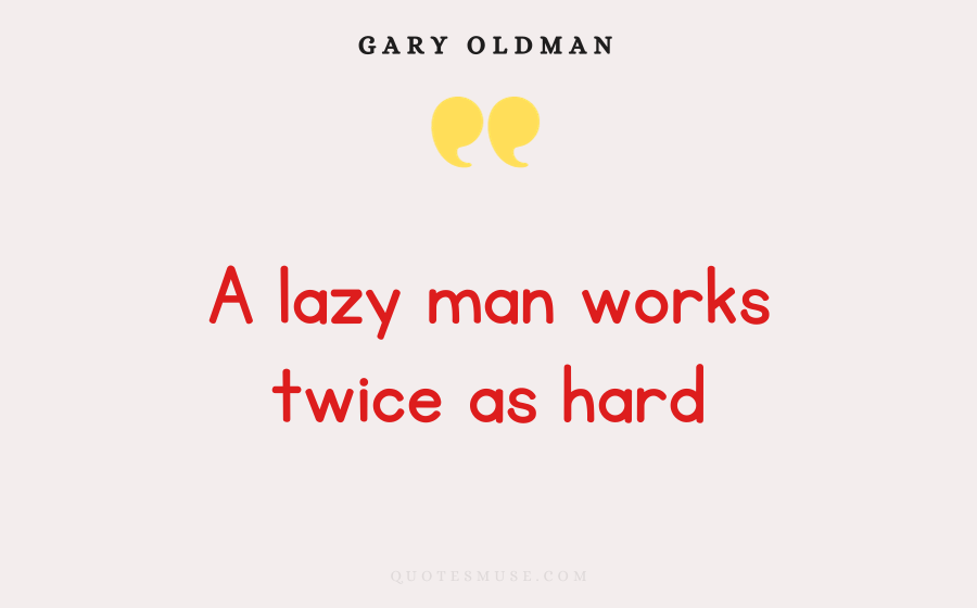 Gary Oldman Quotes_
