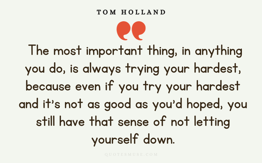 Tom Holland Quotes_