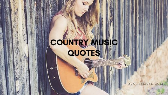 country music quotes